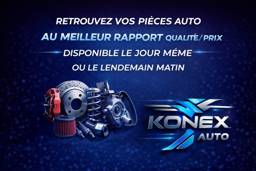 Pièces détachées automobiles au meilleur rapport qualité prix - Konex Auto Viry-Châtillon